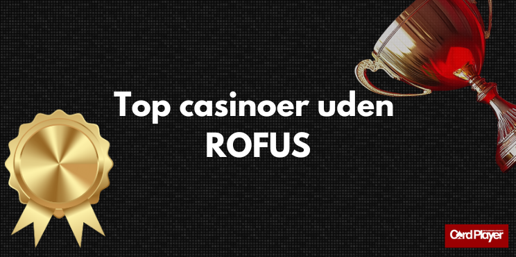 Online Gambling Uden ROFUS En Ny Verden af Spil